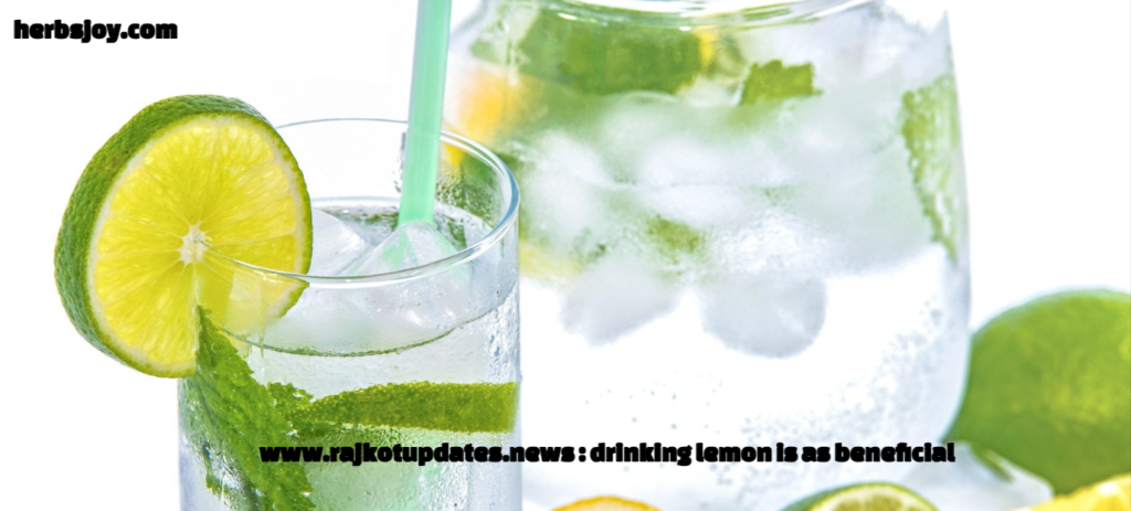 www.rajkotupdates.news : drinking lemon is as beneficial